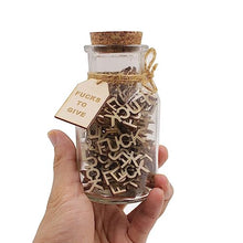 Load image into Gallery viewer, Jar of Fucks（5oz）Gift Jar,Fucks to Give,Fuck Wooden Cutout Letter Piece Bad Mood Vent Spoof Birthday Day,Holiday, Gift to Friend,Funny Gift,Valentines Day.