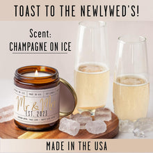 Load image into Gallery viewer, Wedding Gifts for Couples 2023, Mr and Mrs Gifts - &#39;Mr &amp; Mrs Est. 2023&#39; Candle, w/Champagne on Ice I Unique Newlywed Wedding Gifts for Couple I Wedding Shower Gifts Bride &amp; Groom I 50Hr Burn,USA Made